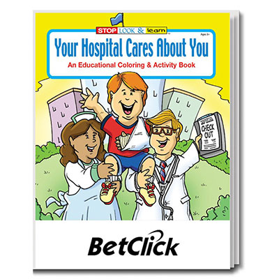 Your Hospital Cares About You Coloring Book